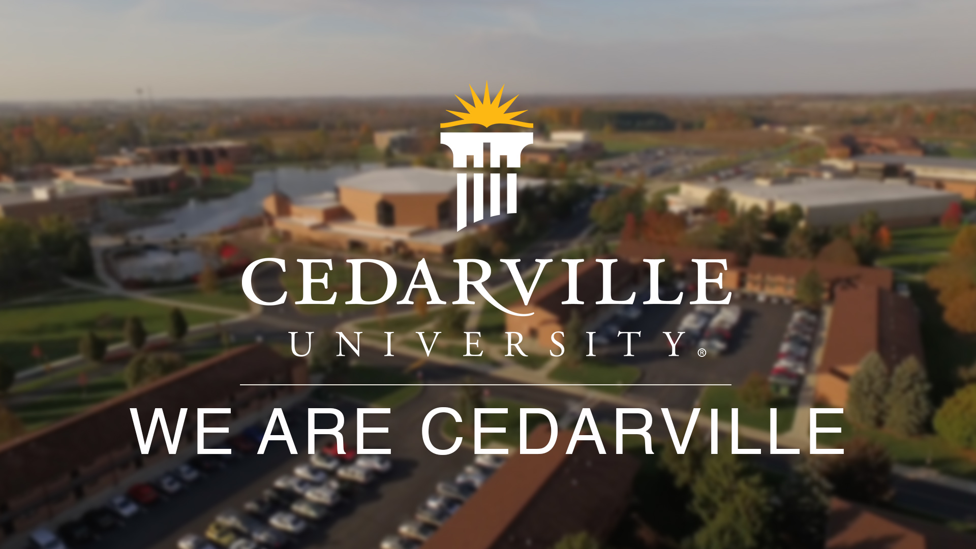 We are Cedarville Cedarville University